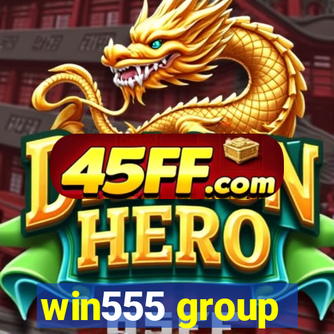 win555 group